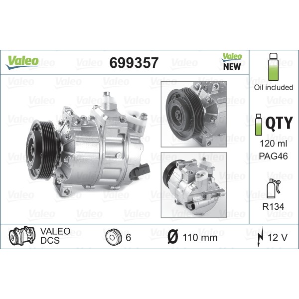 Слика на Компресор за клима VALEO NEW ORIGINAL PART 699357 за Audi A3 (8V1) 2.0 TFSI quattro - 190 коњи бензин