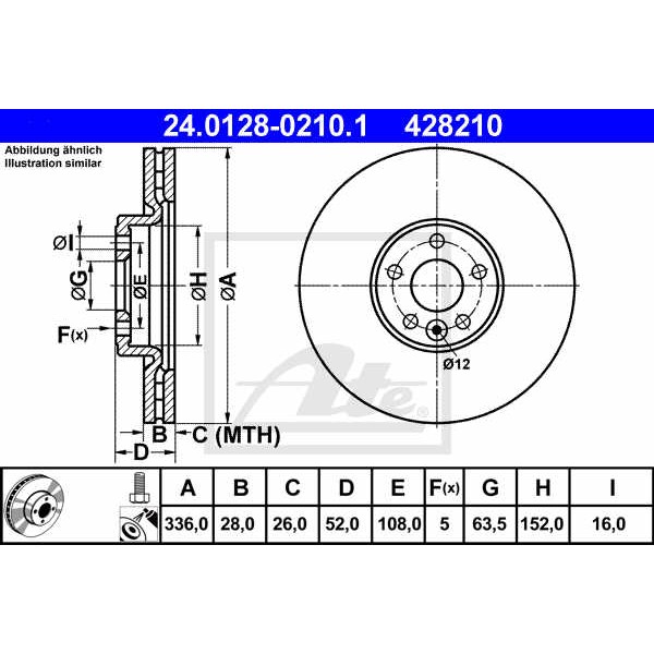 Слика на кочионен диск ATE 24.0128-0210.1 за Volvo V70 Estate 1.6 T4F - 180 коњи Бензин/Етанол