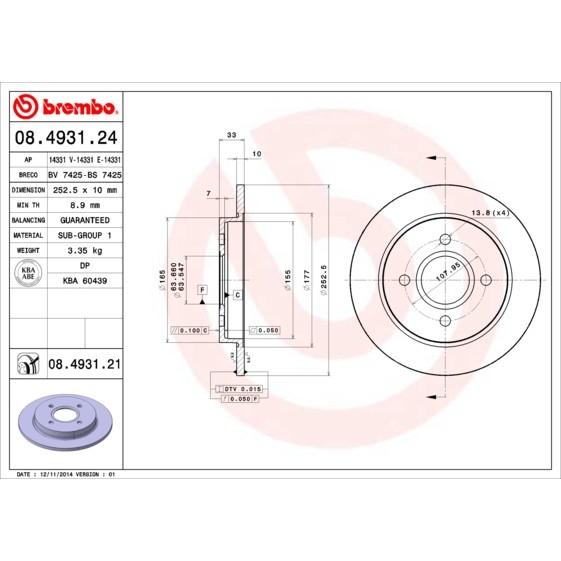 Слика на кочионен диск BREMBO 08.4931.24 за Ford Fiesta 5 (jh,jd) ST150 - 150 коњи бензин