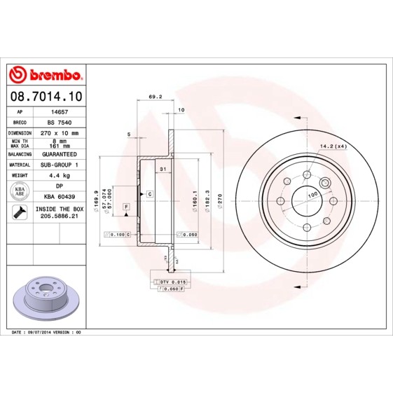 Слика на кочионен диск BREMBO 08.7014.10 за Opel Vectra B Hatchback 1.8 i 16V - 125 коњи бензин