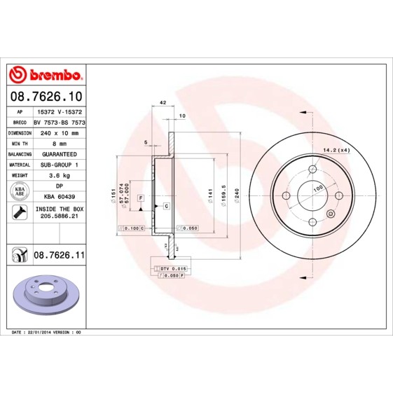 Слика на кочионен диск BREMBO 08.7626.10 за Opel Astra G Coupe 1.6 16V - 103 коњи бензин