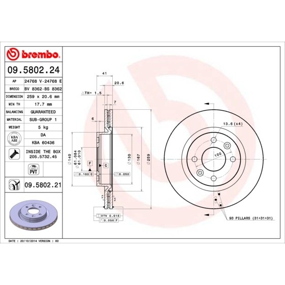 Слика на кочионен диск BREMBO 09.5802.24 за Renault Clio 2 1.6 Flex - 110 коњи Бензин/Етанол