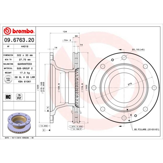 Слика на кочионен диск BREMBO 09.6763.20 за камион Iveco Eurocargo 320 E 28 T tector - 275 коњи дизел