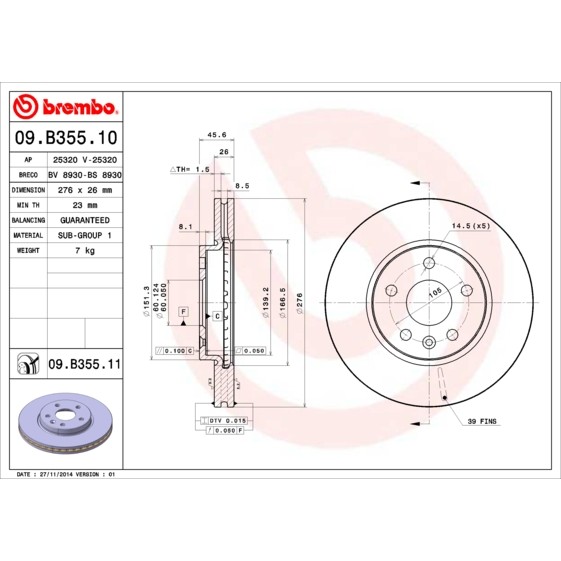 Слика на кочионен диск BREMBO 09.B355.10 за CHEVROLET AVEO Hatchback T300 1.2 LPG - 86 коњи Бензин/Автогаз (LPG)