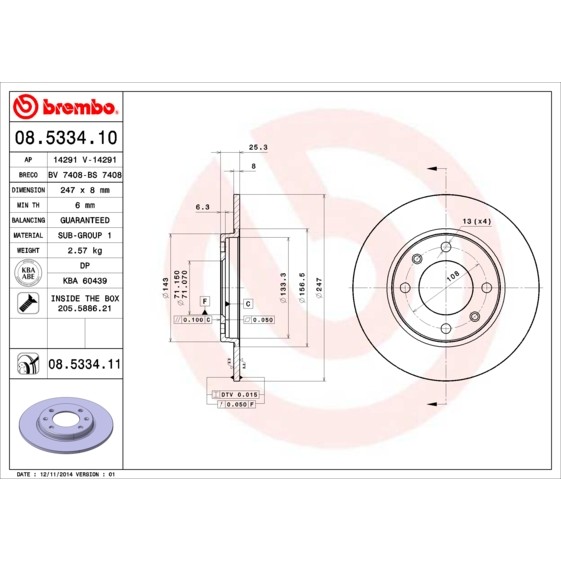 Слика на кочионен диск BREMBO COATED DISC LINE 08.5334.11 за Peugeot 206 SW 1.6 16V - 109 коњи бензин