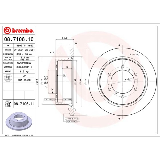 Слика на кочионен диск BREMBO COATED DISC LINE 08.7106.11 за Mitsubishi Montero Sport (K90) V6 (K96W) - 177 коњи бензин