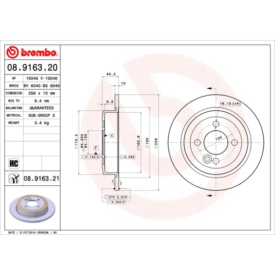 Слика на Кочионен диск BREMBO COATED DISC LINE 08.9163.21