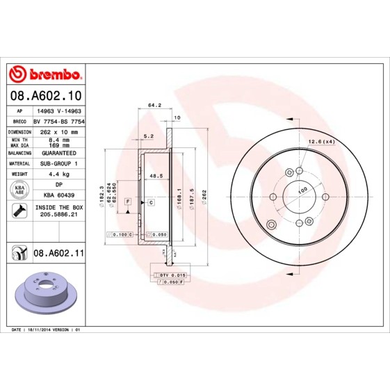 Слика на Кочионен диск BREMBO COATED DISC LINE 08.A602.11