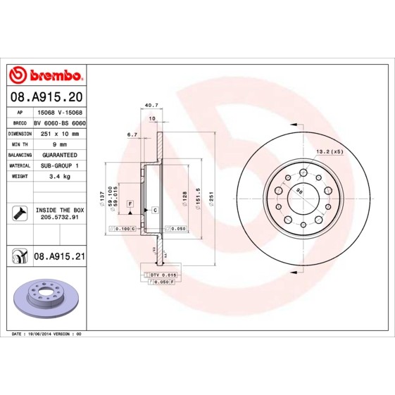 Слика на кочионен диск BREMBO COATED DISC LINE 08.A915.21 за Fiat Tipo Estate (356) 1.6 D (356WXG1B) - 120 коњи дизел