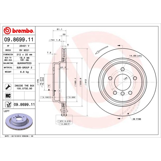 Слика на кочионен диск BREMBO COATED DISC LINE 09.8699.11 за BMW Z3 Coupe M - 321 коњи бензин