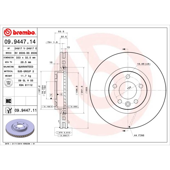 Слика на кочионен диск BREMBO COATED DISC LINE 09.9447.11 за VW Transporter T5 Box 3.2 4motion - 235 коњи бензин