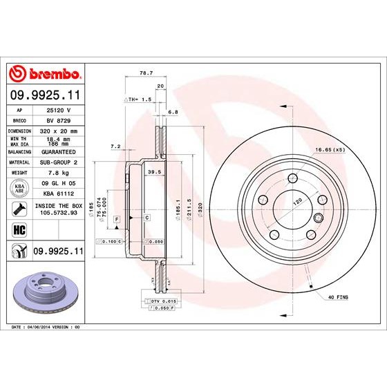 Слика на кочионен диск BREMBO COATED DISC LINE 09.9925.11 за BMW X5 E70 xDrive 35 i - 320 коњи бензин