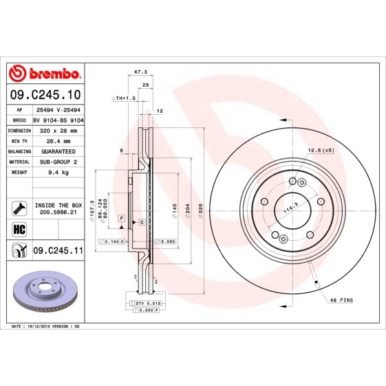 Слика на кочионен диск BREMBO COATED DISC LINE 09.C245.11 за Kia Optima Sportswagon (JF) 1.7 CRDi - 141 коњи дизел